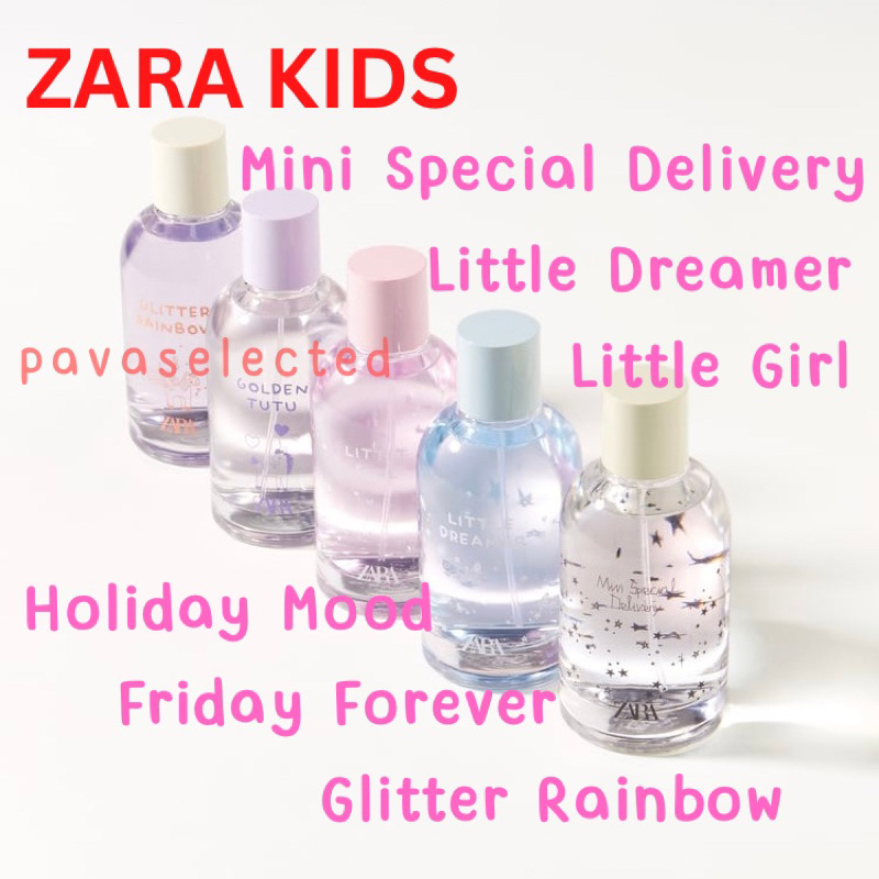Zara Kids น้ำหอมเด็กซาร่า Holiday Mood, Friday Forever, Little Girl, Magic Dino