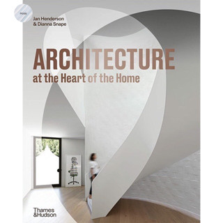 ARCHITECTURE AT THE HEART OF THE HOMEp