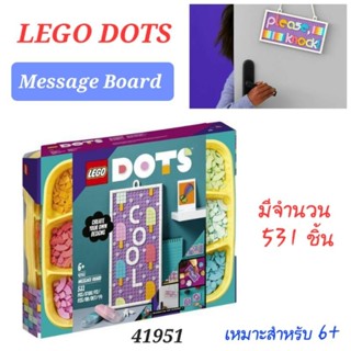 LEGO Dots 41951 Message Board DIY Craft Decoration Kit (531 Pieces) เลโก้ ดอท กระดานข้อความ ของแท้100%