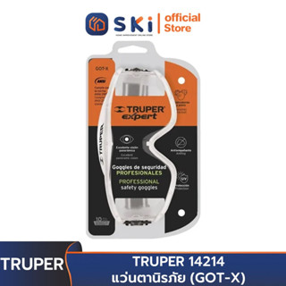 TRUPER 14214 แว่นตานิรภัย (GOT-X) | SKI OFFICIAL