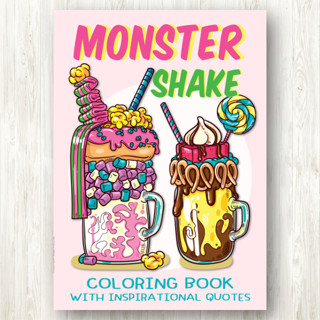 สมุดระบายสีมิลค์เชคแฟนซี Monster Milkshake Coloring Book