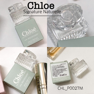 น้ำหอม Chloe EDP Naturelle 5 ml (แบบแต้ม)