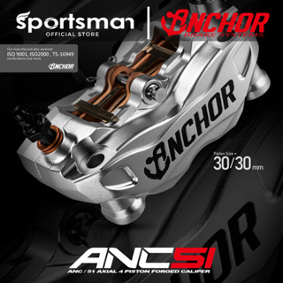 Sportsman ปั้มเบรคมอเตอร์ไซค์ Anchor ANC-51 Radial Forged 4P Caliper(30/30) w/ Sporty Ceramic Brake Pad