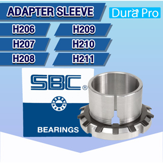 H206 H207 H208 H209 H210 H211 SBC ADAPTER SLEEVE ปลอกรัดเพลา ( H / HA / HS ) โดย Dura Pro