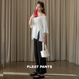 PLEAT PANTS พลีทลูกรักคนใหม่ #3063