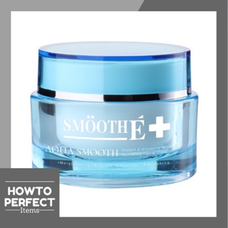 Smooth E Aqua Smooth พรีเซรั่ม เพิ่มความชุ่มชื้น Instant &amp; Intensive Whitening Hydrating Facial Care สมูทอี