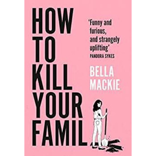 How to Kill Your Family