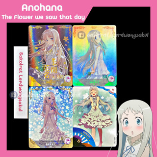 Anohana : The Flower we saw that day ดอกไม้ มิตรภาพ และความทรงจำ 💖 การ์ดสะสม Goddess การ์ดเกม ของสะสม ✨