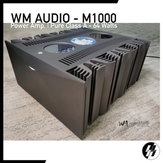 เพาเวอร์แอมป์ | WM AUDIO - M1000 | Pure Class A - Power Amplifier | 64 Watts (RMS) โปรดเช็คสต๊อก