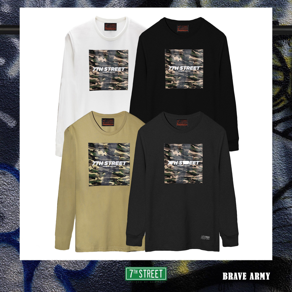 7th Street - เสื้อแขนยาว รุ่น Brave Army