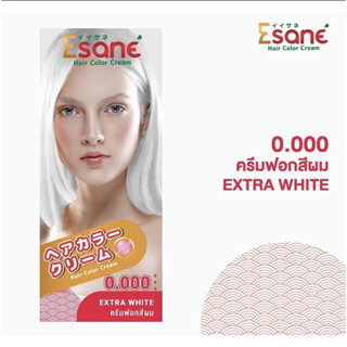 Esane Hair Color Cream อีซาเน่ คัลเลอร์ ครีม ครีมเปลี่ยนสีผม ครีมย้อมผม 100 มล. 0.000 ครีมฟอกสีผม