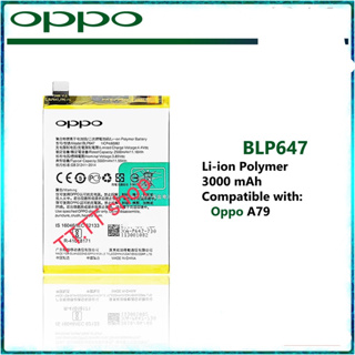 แบตเตอรี่ Oppo A79 BLP647 3000mAh ส่งจาก กทม