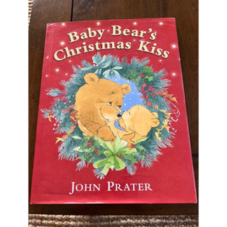 หนังสือภาษาอังกฤษ สำหรับเด็ก Baby Bear’s Christmas Kiss มือสอง