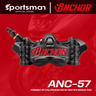 Sportsman ปั้มเบรคมอเตอร์ไซค์ Anchor ANC-57 งาน Forged 4P Caliper(30/32) ​w/ Sinter Brake Pad [ PRE ORDER ]