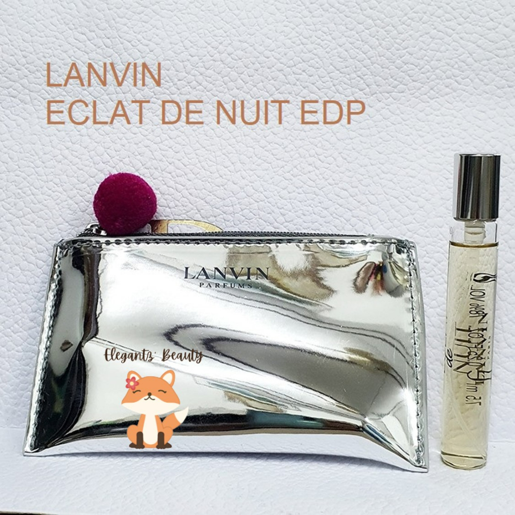 แท้💯% น้ำหอม Lanvin Eclat De Nuit EDP 7.5ml + กระเป๋าสีเงิน