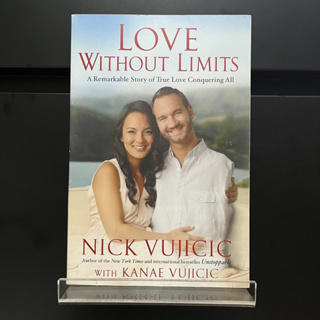 Love Without Limits - Nick Vujicic