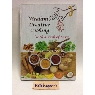 หนังสือสอนทำอาหารอินเดีย/อาหารอินเดีย/visalakshi Ramchandran/visalam’s creative cooking with a dash of love/