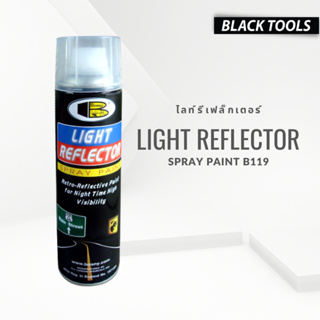 BOSNY สเปรย์สะท้องแสงไฟ ไลท์รีเฟล็กเตอร์ LIGHT REFLFCTON B119 BLACKTOOLS