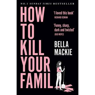 How to Kill Your Family