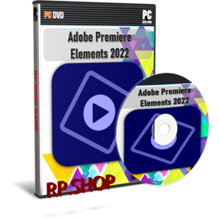 Premiere Elements 2022 ตัดต่อวิดีโอใช้งานง่าย