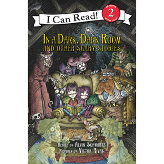 In a Dark, Dark Room and Other Scary Stories : Reillustrated Edition. A Halloween Book for Kids