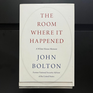 The Room Where It Happened-A White House Memoir (Hardback) - John Bolton