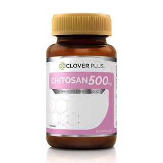 Clover Plus Chitosan 30 Capsules ไคโตซาน 500mg