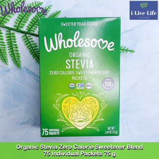 ผงให้ความหวานแทนน้ำตาล Organic Stevia Zero Calorie Sweetener Blend 75 Individual Packets 75 g - Wholesome #หญ้าหวาน