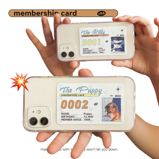 Member card clear case เคสใสสกรีนลายบัตรน้องหมาบัตรน้องแมว