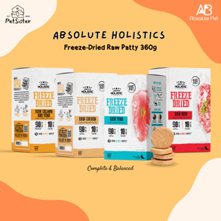 🐱Absolute Holistic Freeze-Dried Raw Patty Cat Food 360g ฟรีซดรายน้องแมวเกรดพรีเมี่ยม x Petsister