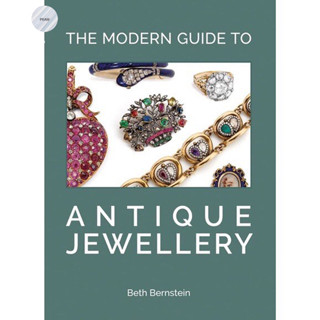 THE MODERN GUIDE TO ANTIQUE JEWELLERY