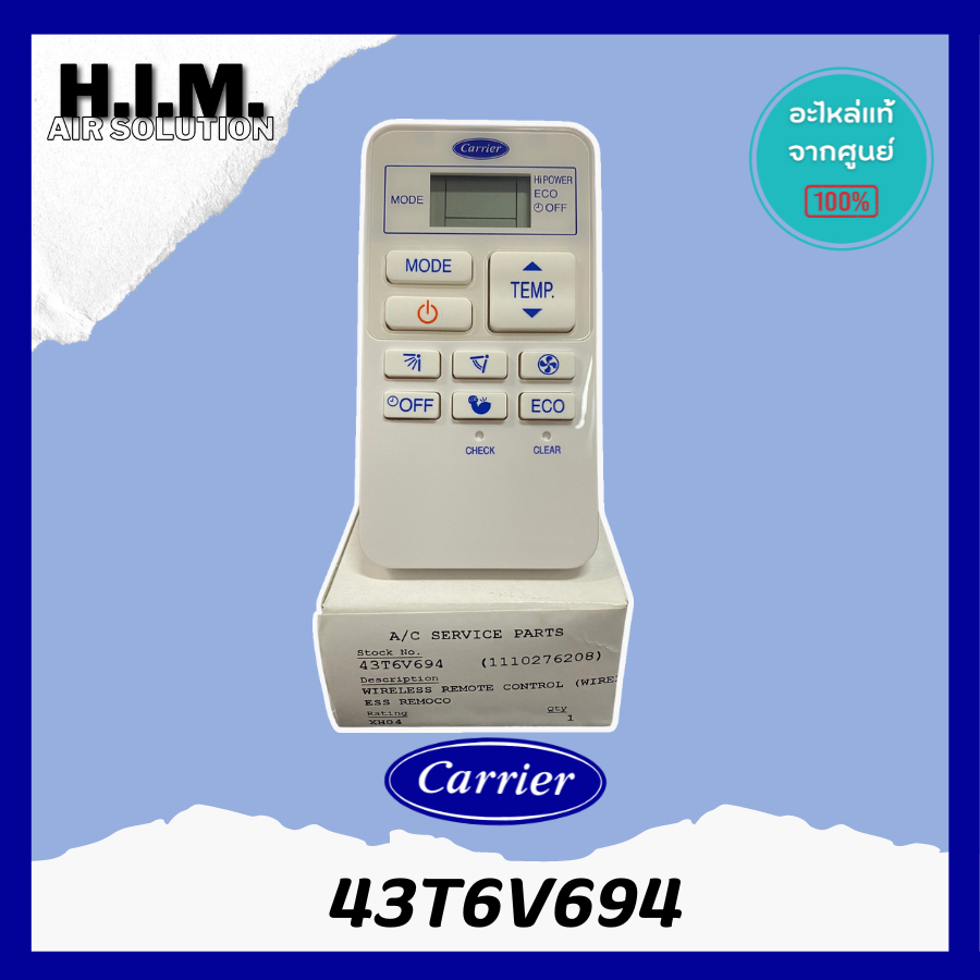 รีโมทไร้สาย Remote 43T6V694 / 43T66491 รีโมทคอนโทรล รีโมทแอร์ อะไหล่แท้จากศูนย์ Carrier