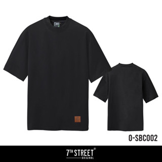 7th Street Original เสื้อยืดทรงโอเวอร์ไซส์ คอฟิต รุ่น O-SBC002