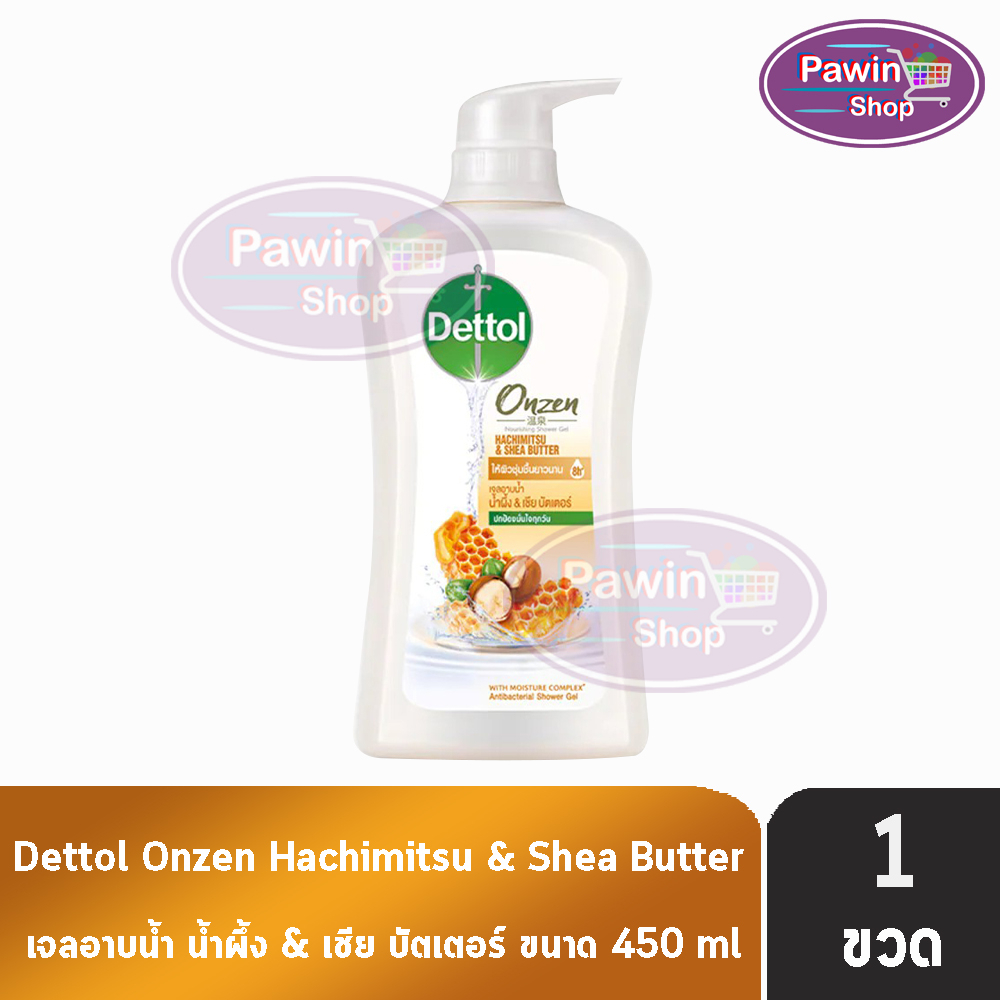 Dettol Onzen Hachimitsu Shea Butter เดทตอล เจลอาบน้ำ น้ำผึ้ง เชีย บัตเตอร์ 450 มล. [1 ขวด] ครีมอาบน้