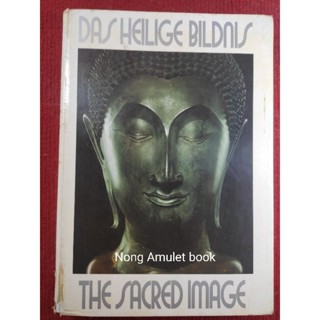 หนังสือThe Sacred Image Sculptures from Thailand