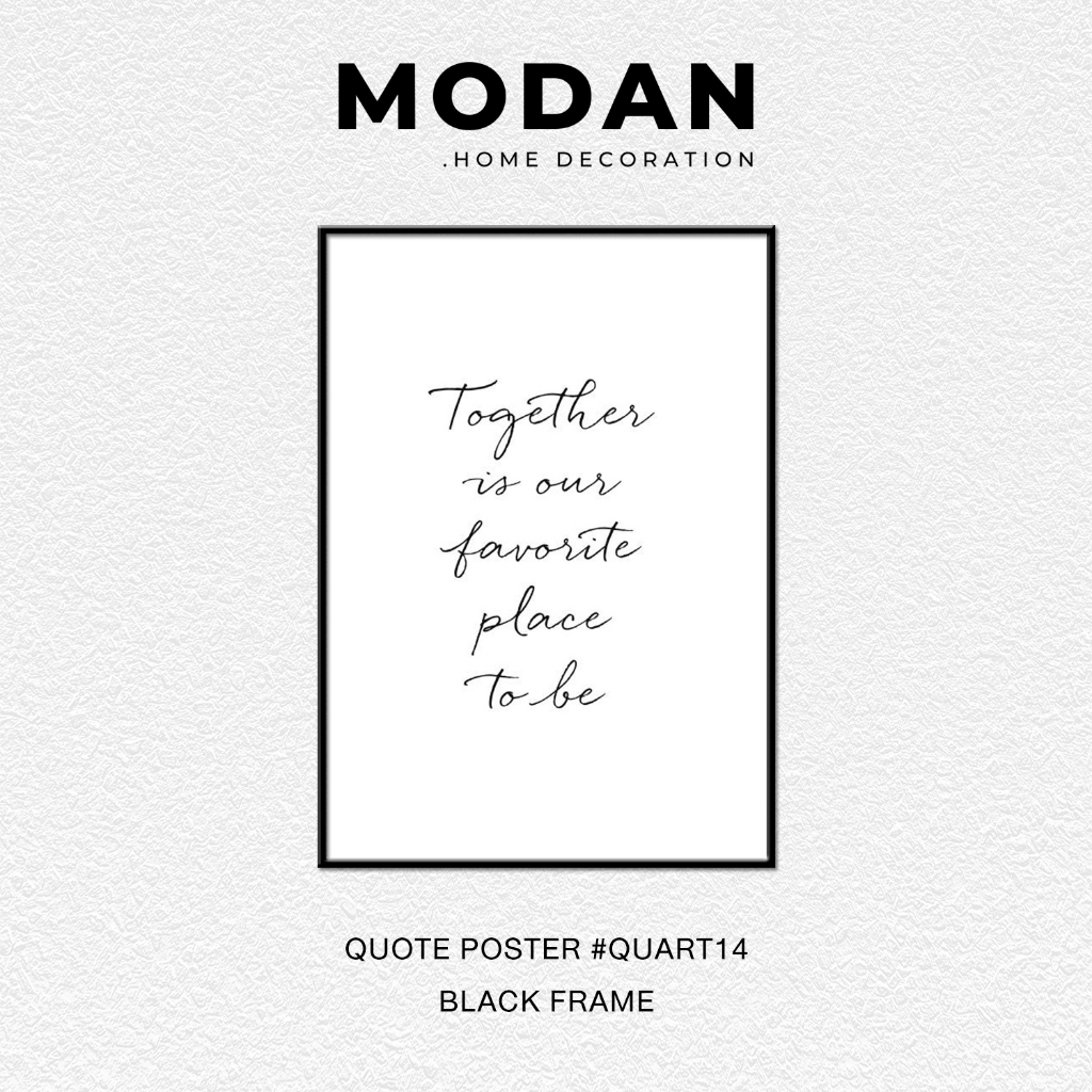 ⚡ พร้อมจำหน่าย ⚡ MODAN ภาพตกแต่งบ้านสไตล์โมเดิร์น QUOTE POSTER ART รหัส QUART14