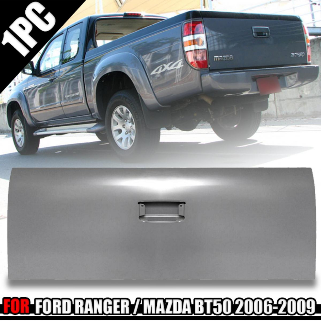 ฝาท้าย ฝาท้ายกระบะ ฝาท้ายรถกระบะ รุ่น ฟอร์ด เรนเจอร์ มาสด้า BT50 Ford Ranger Mazda BT50 ปี 2006-2009