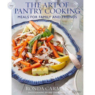 THEART OF PANTRY COOKING : MEALS FOR FAMILY AND FRIENDS