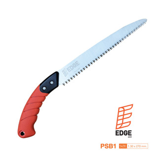 EDGE PRUNING SAW เลื่อยตัดกิ่งไม้ PSB1