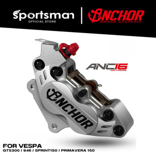 Sportsman ปั้มเบรคมอเตอร์ไซค์ Anchor ANC-16 สำหรับ VESPA งาน CNC 4pot (Sintered break pad) PRE ORDER