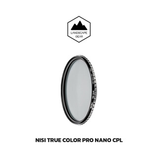 NiSi True Color Pro Nano CPL Circular Polarizing Filter