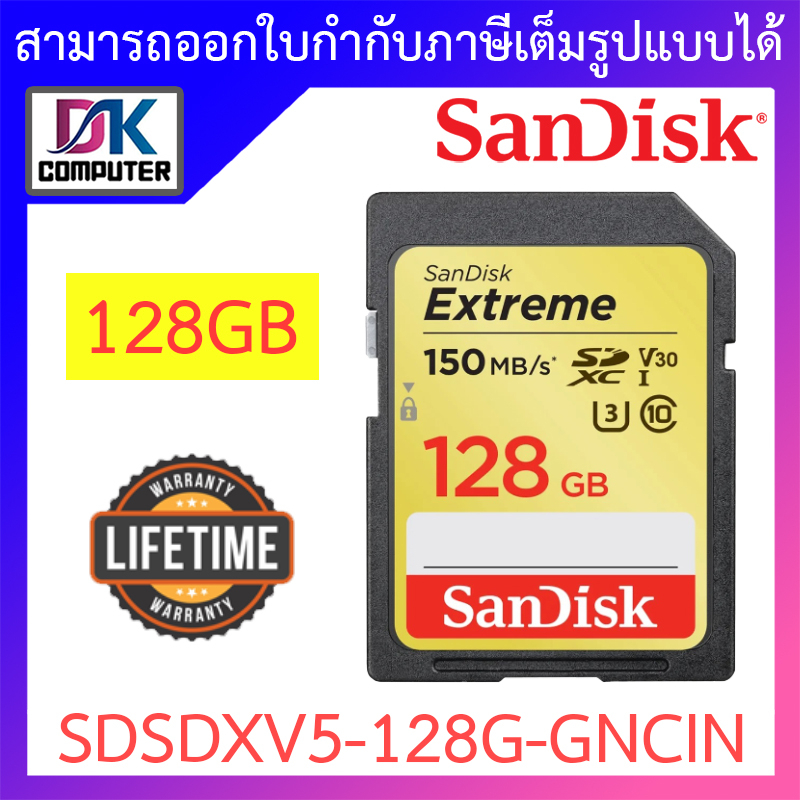 Sandisk 128gb Sd Card เอสดีการ์ด Extreme Sdxc Class 10 Sdsdxv5 128g Gncin Shopee Thailand