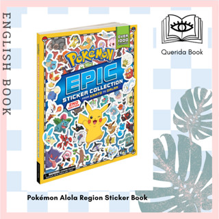 Pokémon Epic Sticker Collection 2nd Edition: from Kanto to Galar / Pokemon Epic Sticker Collection by Pikachu Press