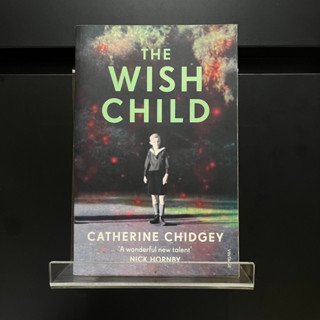 The Wish Child - Catherine Chidgey