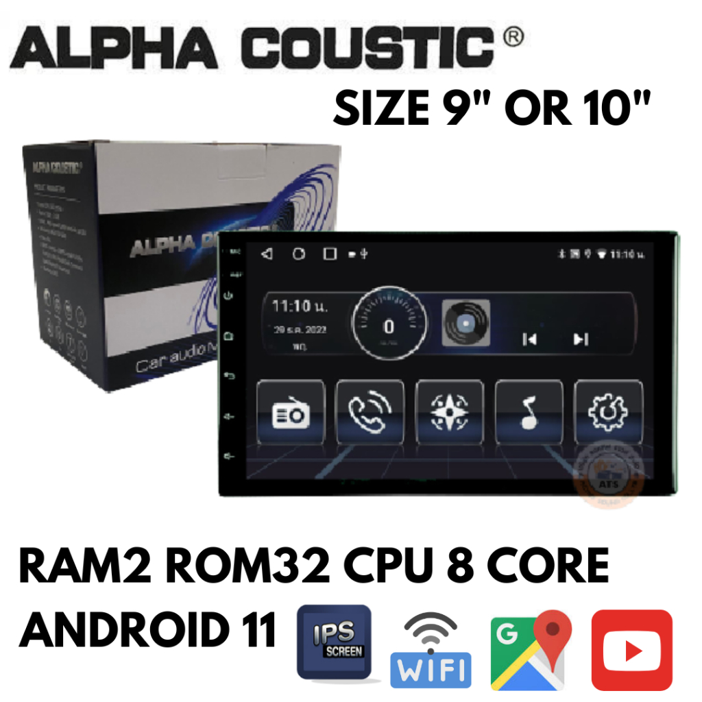 จอแอนดรอย 9นิ้ว 10นิ้ว Alpha Coustic Ram2 Rom32 Cpu4 Core แอนดรอยV12  เครื่องเสียงติดรถยนต์ แยก2หน้าจอได้