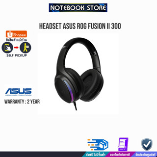 ASUS ROG FUSION II 300 (HEADSET) /ประกัน2y