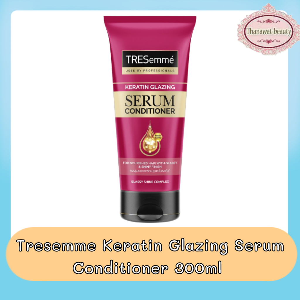 Tresemme Keratin Glazing Serum Conditioner 300ml เทรซาเม่ เคราติน เกลสซิ่ง เซรั่ม คอนดิชันเนอร์ 300ม