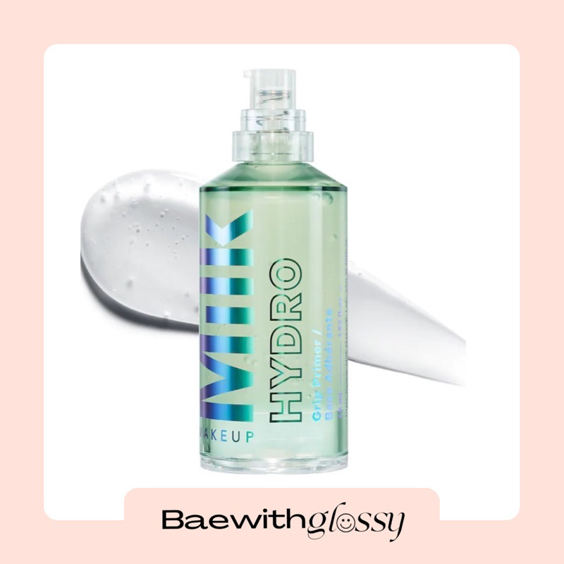 BAEWITHGLOSSY | Milk Makeup — Hydro Grip Hydrating Makeup Primer (พร้อมส่ง)