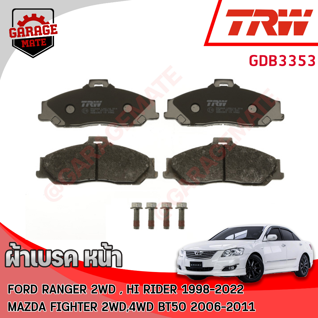 TRW ผ้าเบรคหน้า MAZDA  FIGHTER 2.5D,2.9D 2WD 1998-2006 / MAZDA FIGHTER 2.5D,2.9D 4WD 1998-2006  รหัส