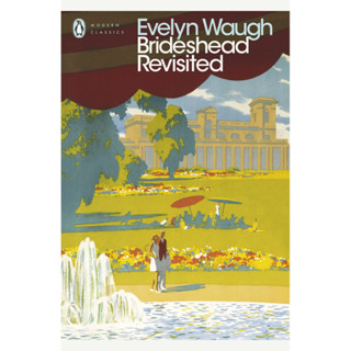 Brideshead Revisited : The Sacred and Profane Memories of Captain Charles Ryder